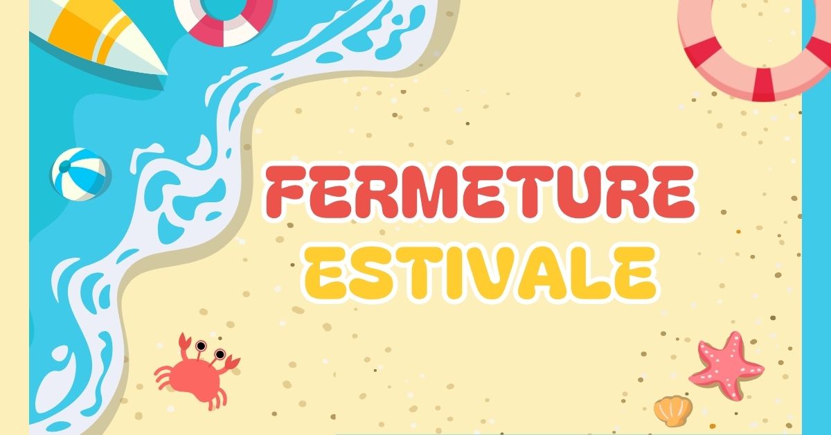 Fermeture estivale de la MJC ☀️